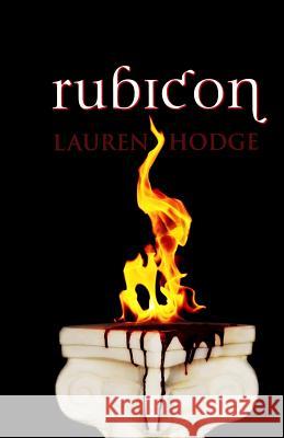 Rubicon Lauren Hodge Shelby Blakely Cassidy Donaldson 9781499390698
