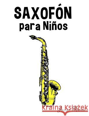 Saxof Javier Marco 9781499393675 Createspace