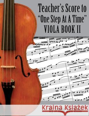 One Step At A Time: The Teacher's Score, Viola II Jennie Lou Klim 9781499398083 Createspace Independent Publishing Platform