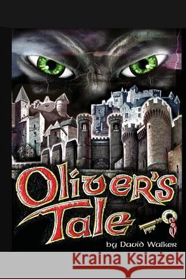Oliver's Tale David Walker 9781499500103