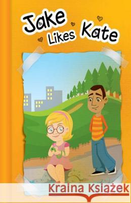 Jake Likes Kate Rena Laughter 9781499512007