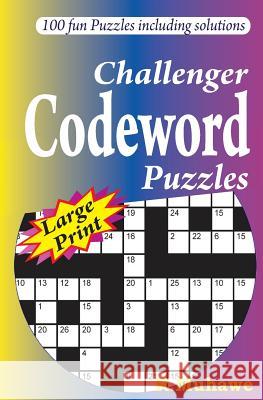 Challenger Codeword Puzzles R. Muhawe 9781499524383 Createspace