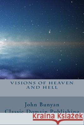 Visions Of Heaven And Hell Publishing, Classic Domain 9781499525335