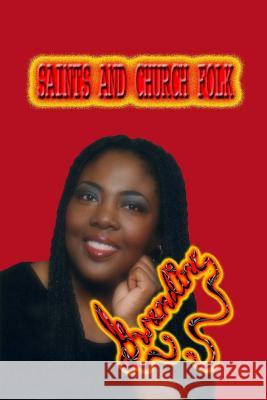 Saints and Church Folk Gwandine 9781499529111 Createspace