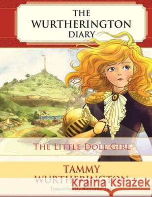 The Little Doll Girl: Pre-Teen Color Edition Reynold Jay Duy Truong Nour Hassan 9781499553093 Createspace