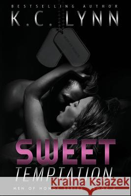 Sweet Temptation K. C. Lynn 9781499577570 Createspace Independent Publishing Platform