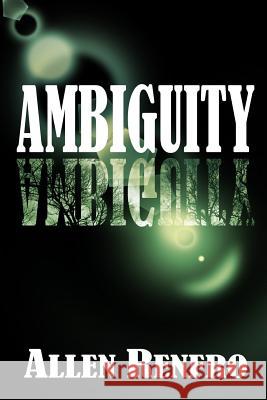 Ambiguity Allen Renfro 9781499595451 Createspace