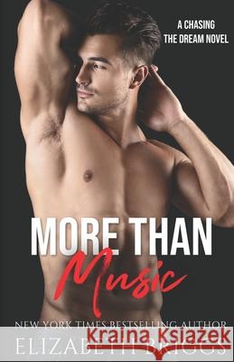 More Than Music Elizabeth Briggs 9781499607994 Createspace