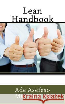 Lean Handbook Ade Asefes 9781499612875 Createspace