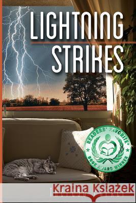 Lightning Strikes Theresa Parker 9781499615289 Createspace