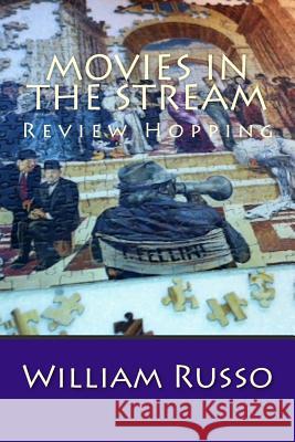 Movies in the Stream William Russo 9781499621570 Createspace