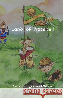 Land of Nutshell Bill Plank 9781499624946 Createspace
