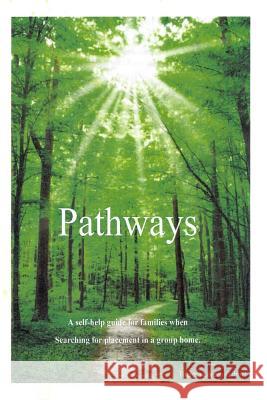 Pathways Theresa Loretta Gabriel Marguerite Peters Monica Patton 9781499628456