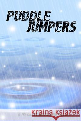 Puddle Jumpers Katie Chichester 9781499649659