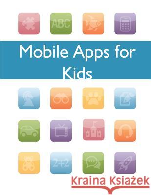 Mobile Apps for Kids Federal Tade Commission 9781499658019 Createspace