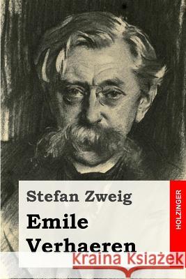 Emile Verhaeren Stefan Zweig 9781499671216 Createspace