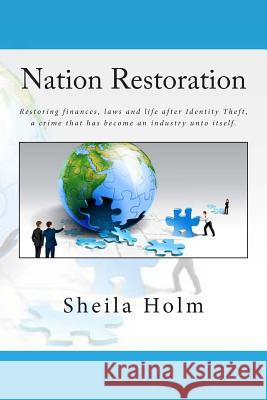 Nation Restoration Sheila Holm 9781499675689 Createspace