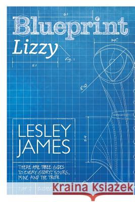 Blueprint Lizzy Lesley James 9781499694390