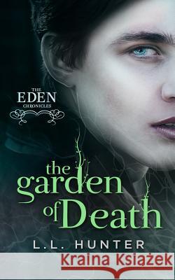 The Garden of Death L L Hunter, Regina Wamba, Rogena Mitchell Jones 9781499695489