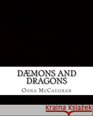 D?mons and Dragons Oona McCaughan 9781499719161