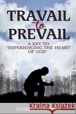 Travail to Prevail: A key to 