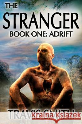 The Stranger: Adrift Travis Smith Ryan Doan 9781499727951 Createspace