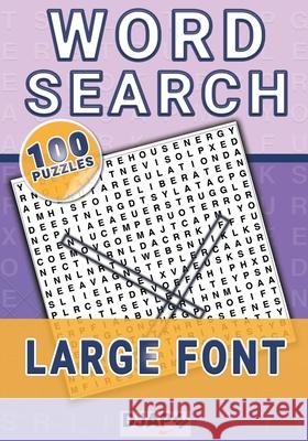 Word Search: 100 puzzles in large font! Djape 9781499732726 Createspace