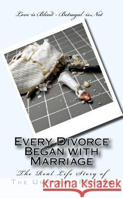 Every Divorce Began with Marriage The Unknown Penman 9781499741988 Createspace