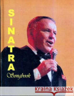 The Sinatra Songbook Larry Henare Tatay Jobo Elize 9781499745467 Createspace