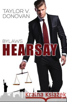 Hearsay Taylor V. Donovan 9781499749526 Createspace Independent Publishing Platform