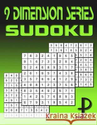 9 Dimension Series: Sudoku Puzzle Factory 9781499749557