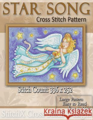 Star Song Cross Stitch Pattern Tracy Warrington Stitchx 9781499783827 Createspace