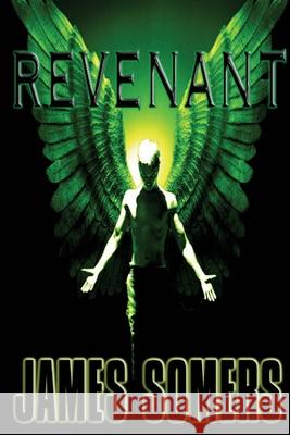 Revenant James Somers 9781499784794