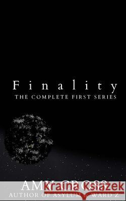 Finality Amy Cross 9781499799811 Createspace