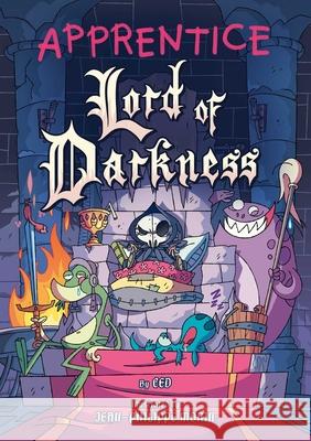 Apprentice Lord of Darkness: A Graphic Novel Asna 9781499812756 Yellow Jacket