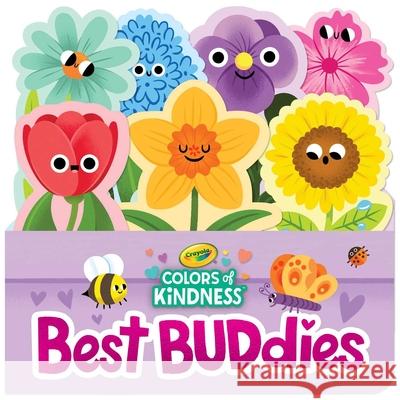 Crayola: Best Buddies (a Crayola Flowerpot-Shaped Novelty Board Book for Toddlers) Buzzpop 9781499817553