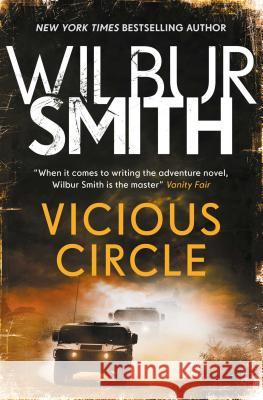 Vicious Circle Wilbur Smith 9781499861204 Zaffre