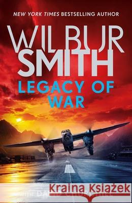 Legacy of War Wilbur Smith 9781499862355 Zaffre