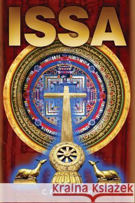 Issa MR C. Frederick Braun 9781500104870 Createspace