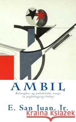 Ambil: MGA Pagsubok, Pagsisiyasat, Pagsasanay Jr. E. Sa 9781500107390 Createspace Independent Publishing Platform