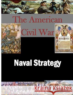 Naval Strategy Air War College 9781500136734 Createspace