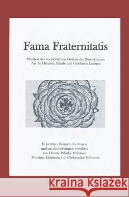 Fama Fraternitatis (deutsch) McIntosh, Christopher 9781500157838