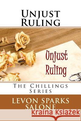 Unjust Ruling Levon Sparks Salone 9781500170813