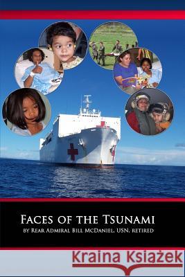 Faces of The Tsunami Bill McDaniel 9781500172565 Createspace Independent Publishing Platform