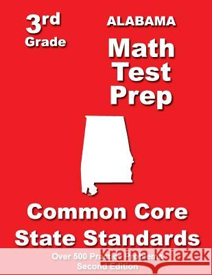 Alabama 3rd Grade Math Test Prep: Common Core State Standards Teachers' Treasures 9781500183509 Createspace