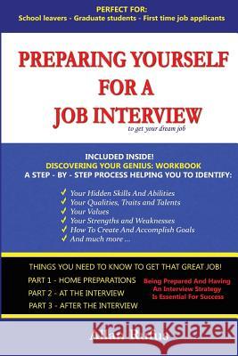 Preparing Yourself For A Job Interview Rufus, Allan G. 9781500184988