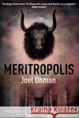 Meritropolis Joel Ohman 9781500189600 Createspace