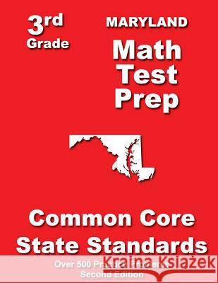 Maryland 3rd Grade Math Test Prep: Common Core State Standards Teachers' Treasures 9781500197889 Createspace