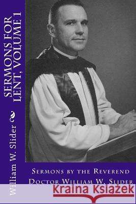 Sermons for Lent: Volume 1 Dr John Wesley Slider 9781500199364