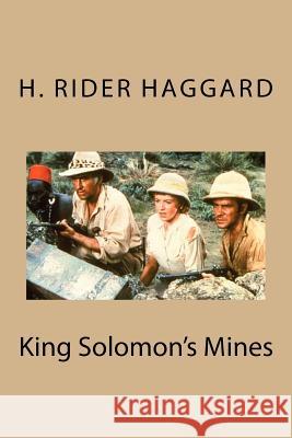 King Solomon's Mines MR H. Rider Haggard 9781500215965 Createspace